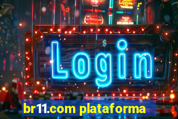 br11.com plataforma